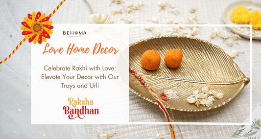 Celebrate Rakhi with Elegance: - Behoma